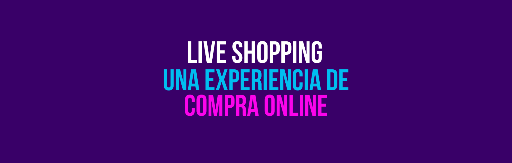 Live shopping estrategia de ventas online